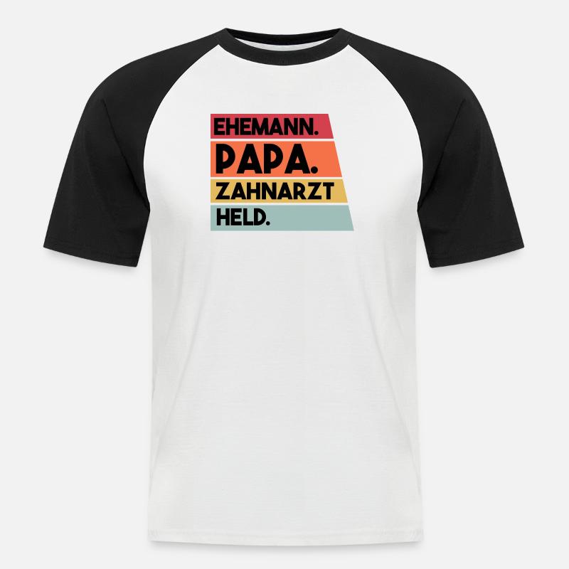 Ehemann Papa Beruf Zahnarzt Held - Männer Baseball-T-Shirt - Weiß/Schwarz