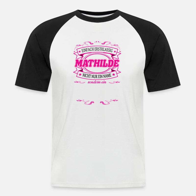 Qualitätsmerkmal Mathilde einfach Erstklassig - Männer Baseball-T-Shirt - Weiß/Schwarz