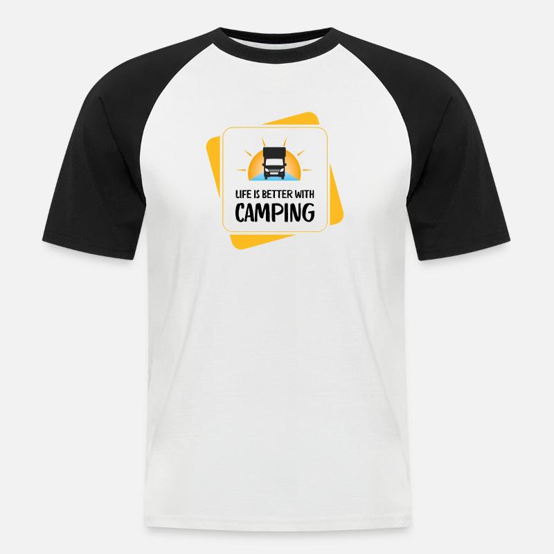 Life Is Better with Camping – Design - Männer Baseball-T-Shirt - Weiß/Schwarz