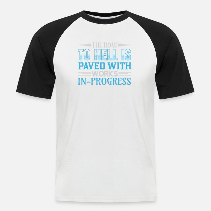 Road to hell in progress - Männer Baseball-T-Shirt - Weiß/Schwarz