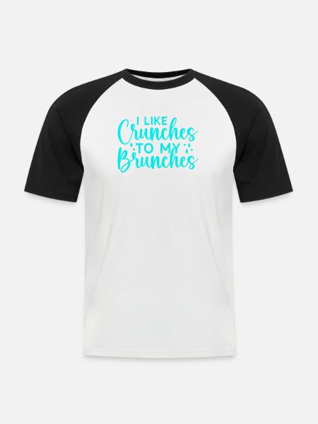 Fitness Motivation Bodybuilder Like Crunches - Men's Baseball T-Shirt - white/black