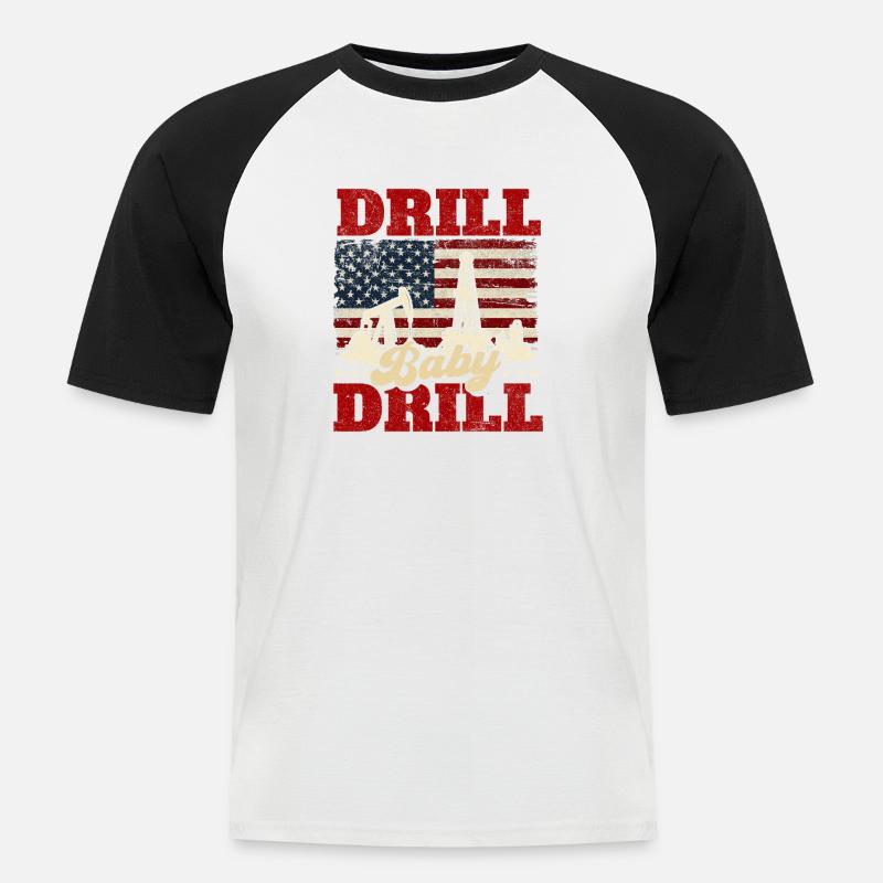 Drill Baby Bohrer Ölfeldarbeiter - Männer Baseball-T-Shirt - Weiß/Schwarz