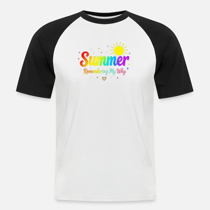 Summer Remembering My Why - Men's Baseball T-Shirt - white/black
