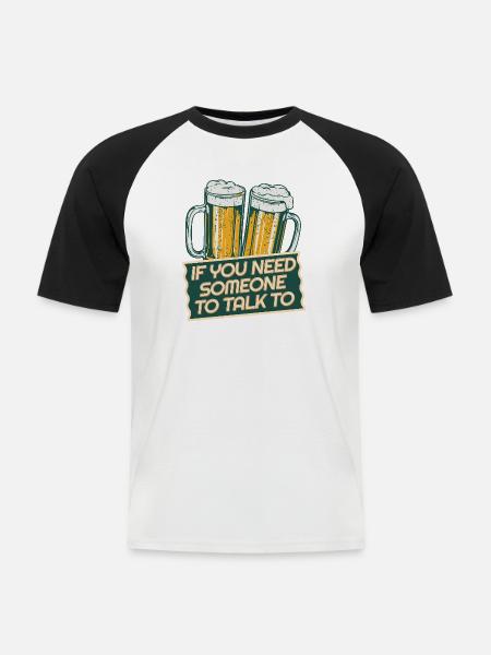 NEED SOMEONE TO TALK - Männer Baseball-T-Shirt - Weiß/Schwarz