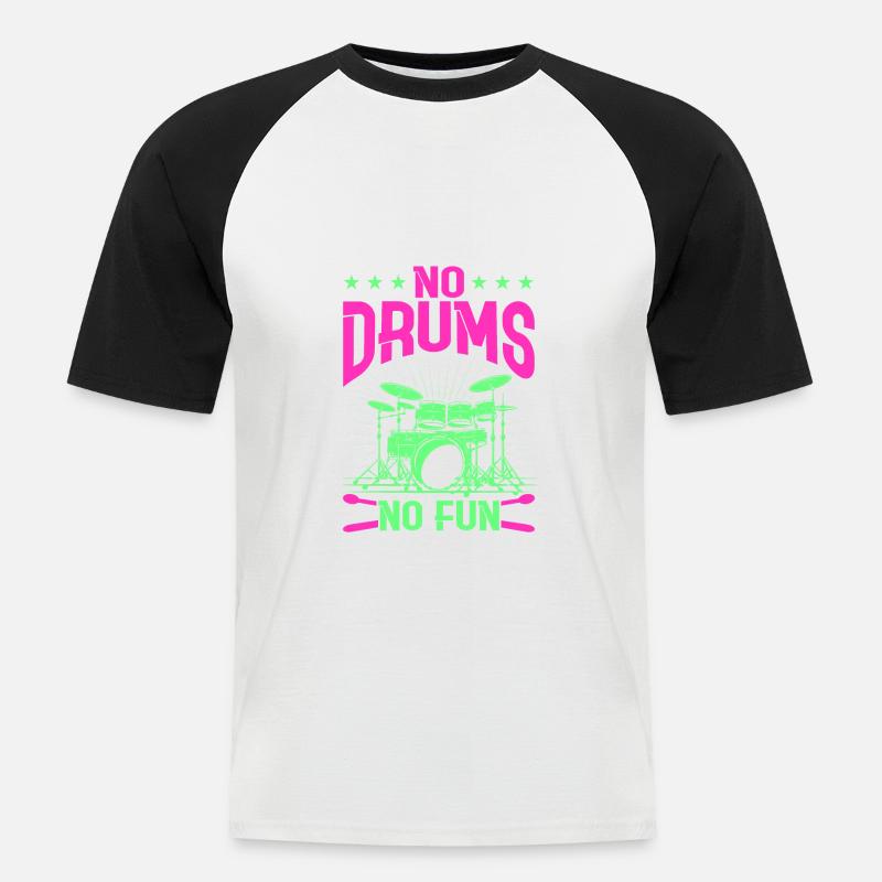 Drummers Drummers Drummers Drummers - Men's Baseball T-Shirt - white/black