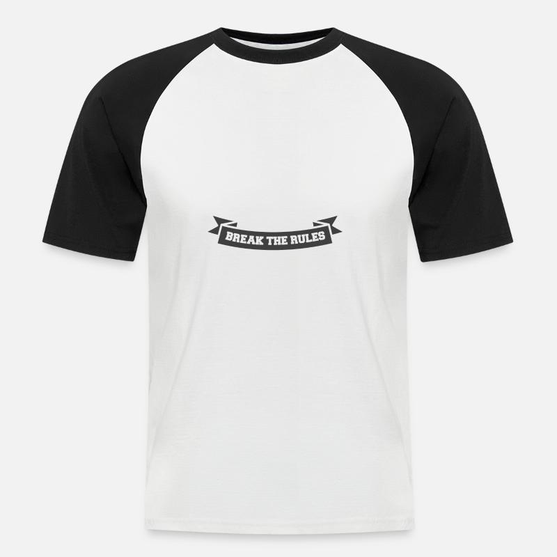 Break the rules Banner - Männer Baseball-T-Shirt - Weiß/Schwarz