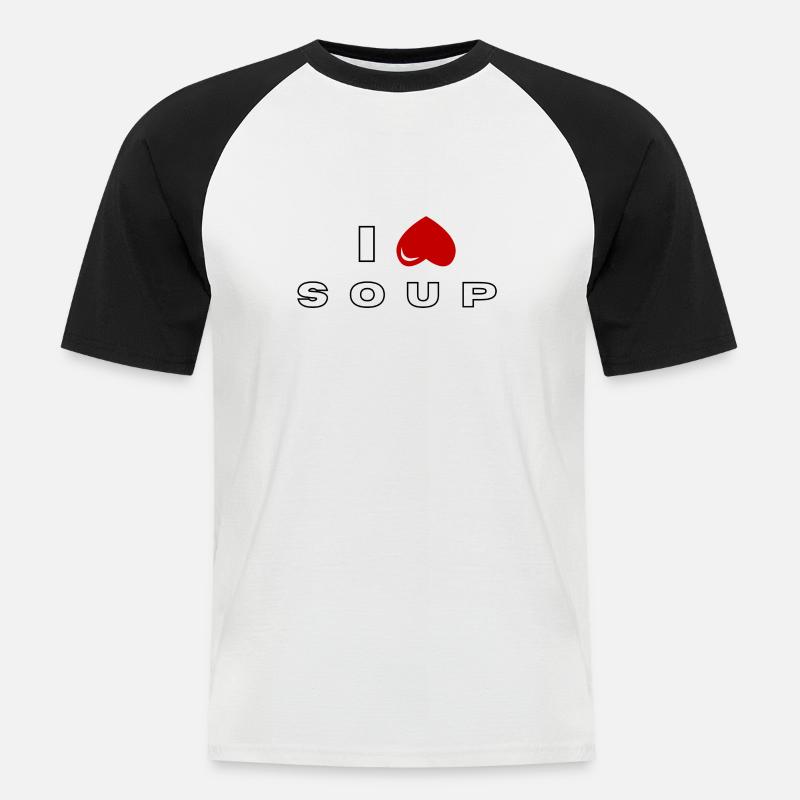 Ich hasse Suppe - Männer Baseball-T-Shirt - Weiß/Schwarz