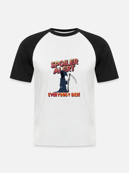 spoiler alert everyone dies - Männer Baseball-T-Shirt - Weiß/Schwarz