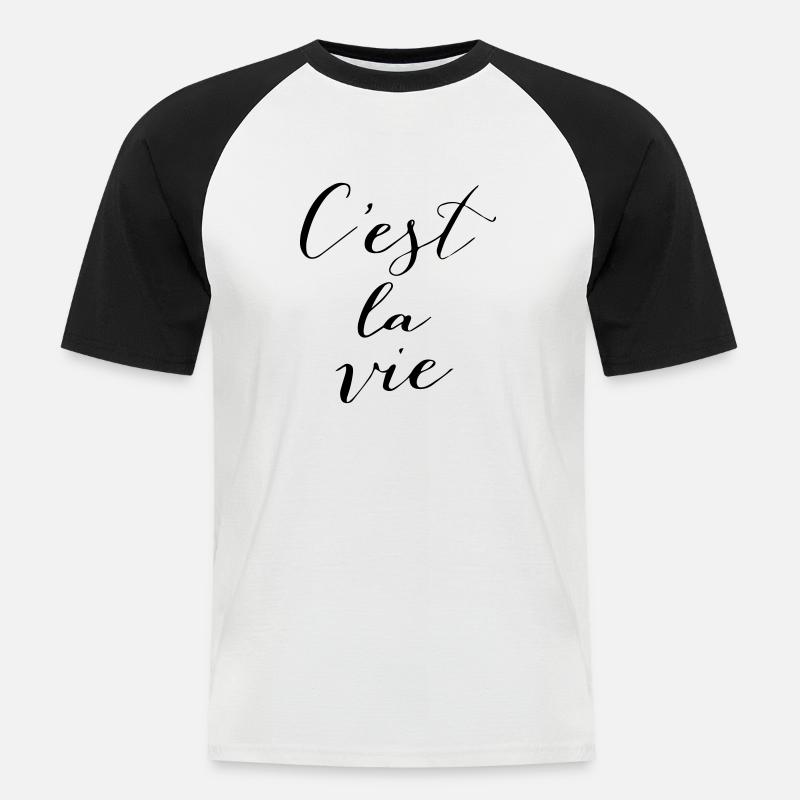 C'est la vie - Männer Baseball-T-Shirt - Weiß/Schwarz