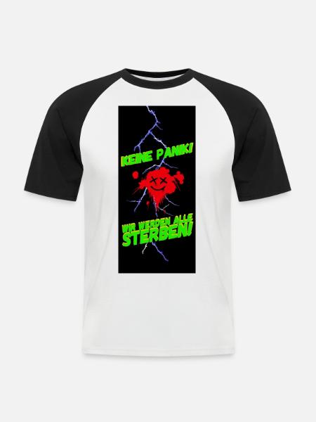 Wir werden alle sterben! - Männer Baseball-T-Shirt - Weiß/Schwarz