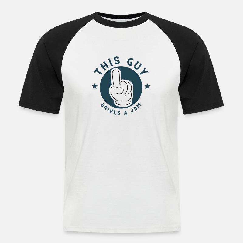 This Guy drives a JDM - Männer Baseball-T-Shirt - Weiß/Schwarz