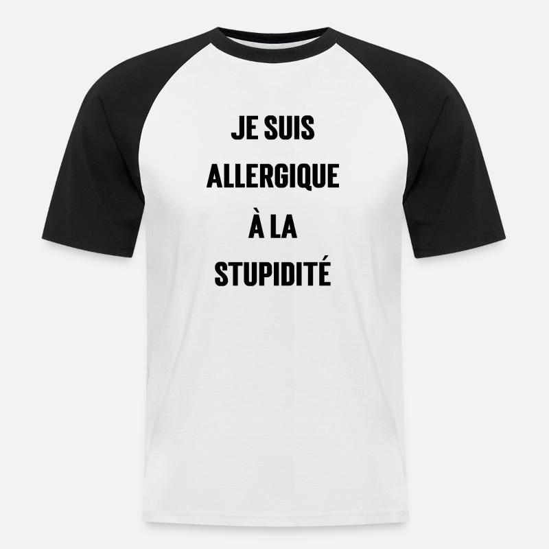 Ich bin allergisch gegen Dummheit - Männer Baseball-T-Shirt - Weiß/Schwarz