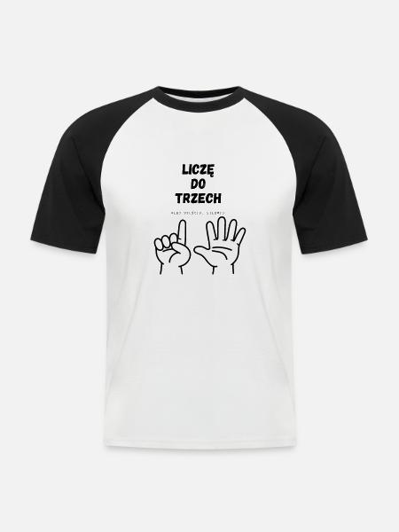 I'm counting to three - Men's Baseball T-Shirt - white/black