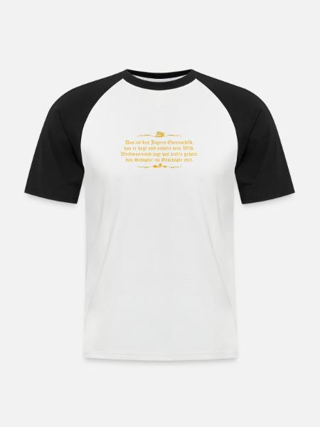 Jägerspruch, Jägerlatein - Männer Baseball-T-Shirt - Weiß/Schwarz