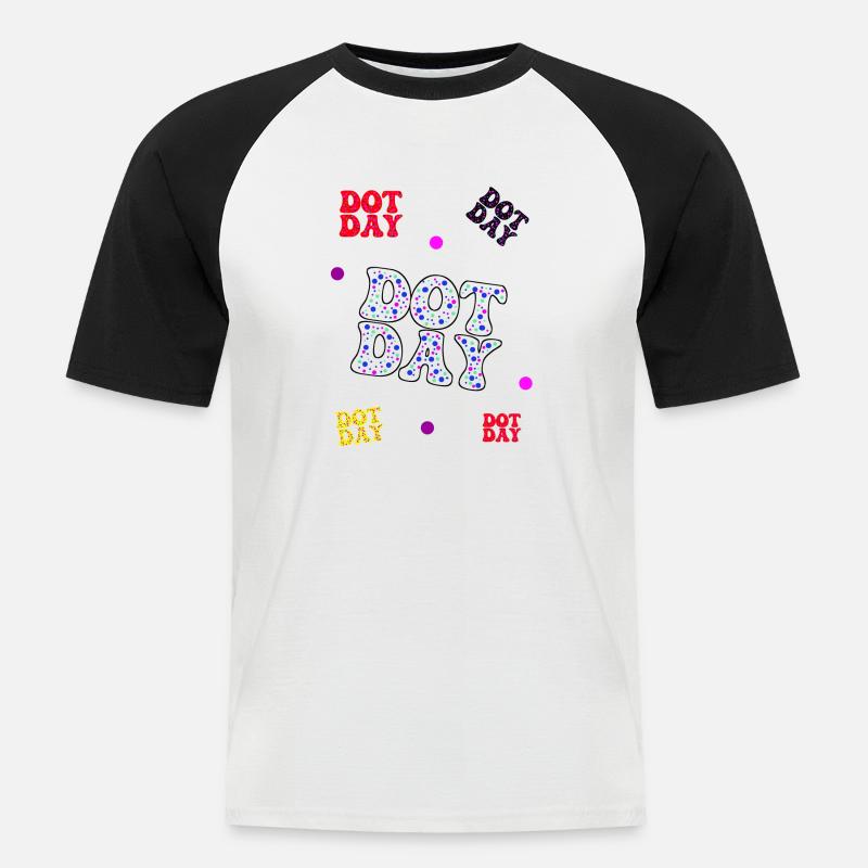 Dotday bunt - Text Pattern - Männer Baseball-T-Shirt - Weiß/Schwarz
