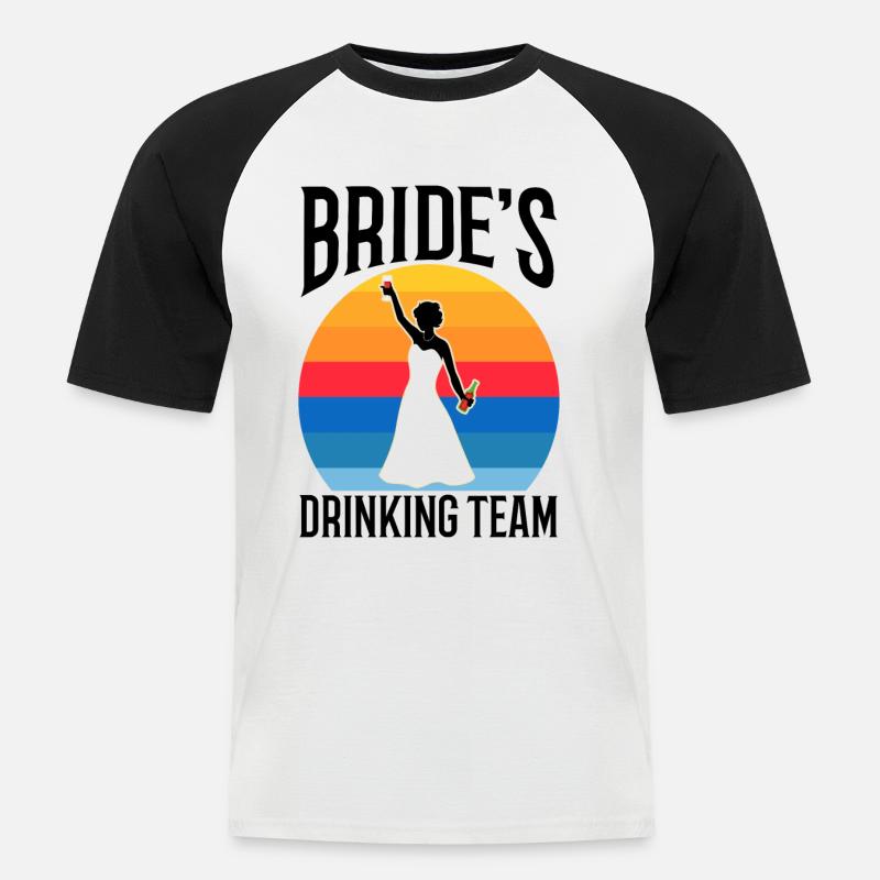 Brides Drinking Team - Männer Baseball-T-Shirt - Weiß/Schwarz