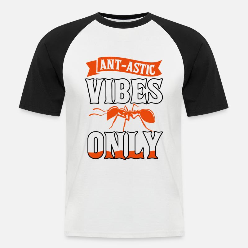 Ant-astic vibes only - Männer Baseball-T-Shirt - Weiß/Schwarz