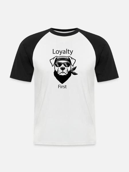 Gangster Dog - Loyalty First Design - Men's Baseball T-Shirt - white/black