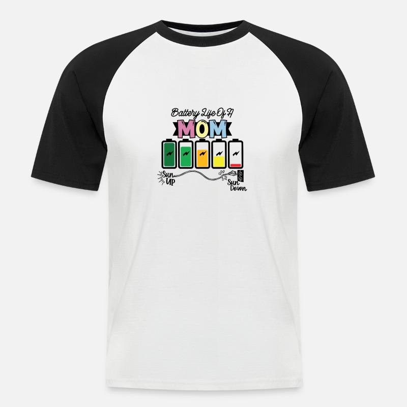 Batterielebensdauer Einer Mutter - Männer Baseball-T-Shirt - Weiß/Schwarz