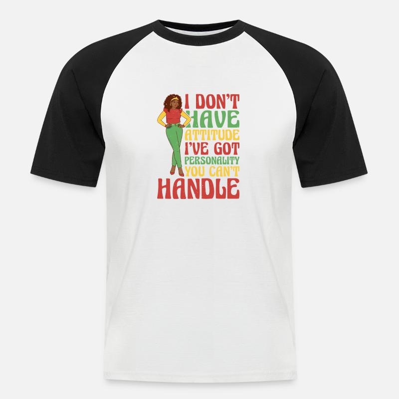 I Don't Have Attitude 13 - Männer Baseball-T-Shirt - Weiß/Schwarz