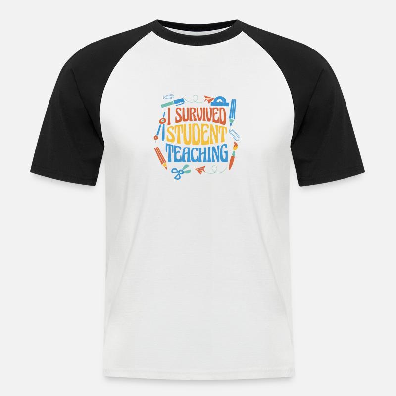 I Survived Student Teaching 6 - Männer Baseball-T-Shirt - Weiß/Schwarz