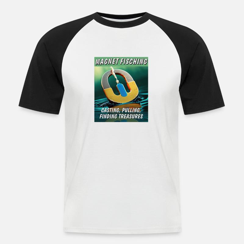 MAGNETFISCHING CASTING PULLING FINDING - Männer Baseball-T-Shirt - Weiß/Schwarz