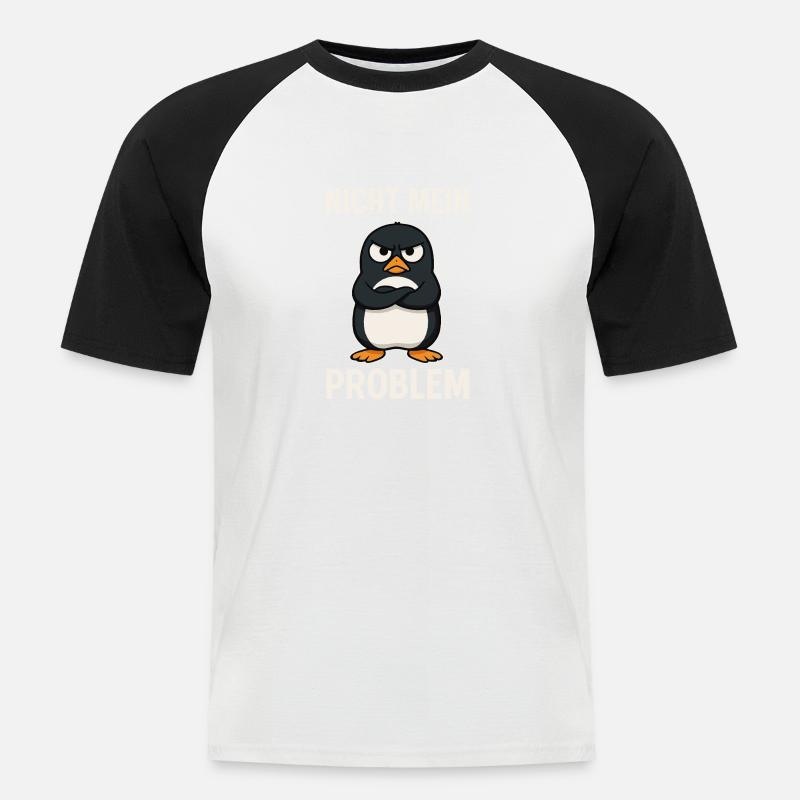 Grim Penguin – Not My Problem - Men's Baseball T-Shirt - white/black