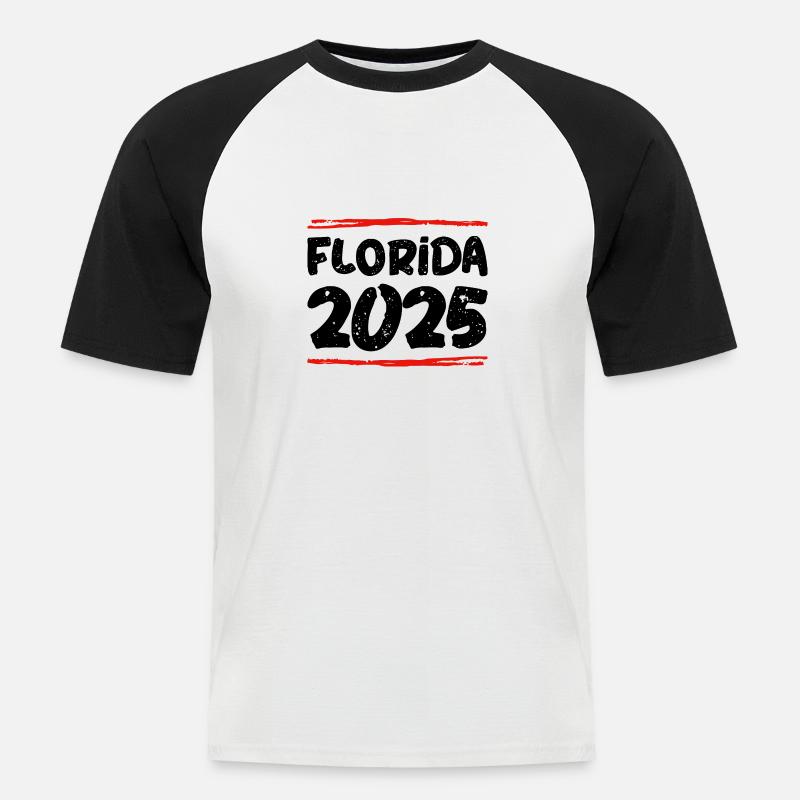 Florida 2025 Spruch - Männer Baseball-T-Shirt - Weiß/Schwarz