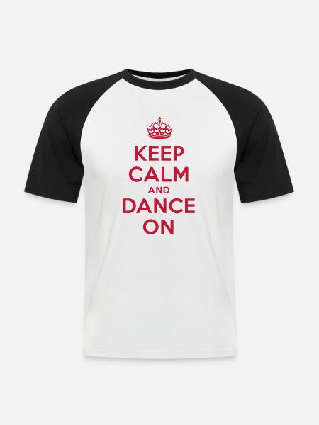 keep calm and dance on - Männer Baseball-T-Shirt - Weiß/Schwarz