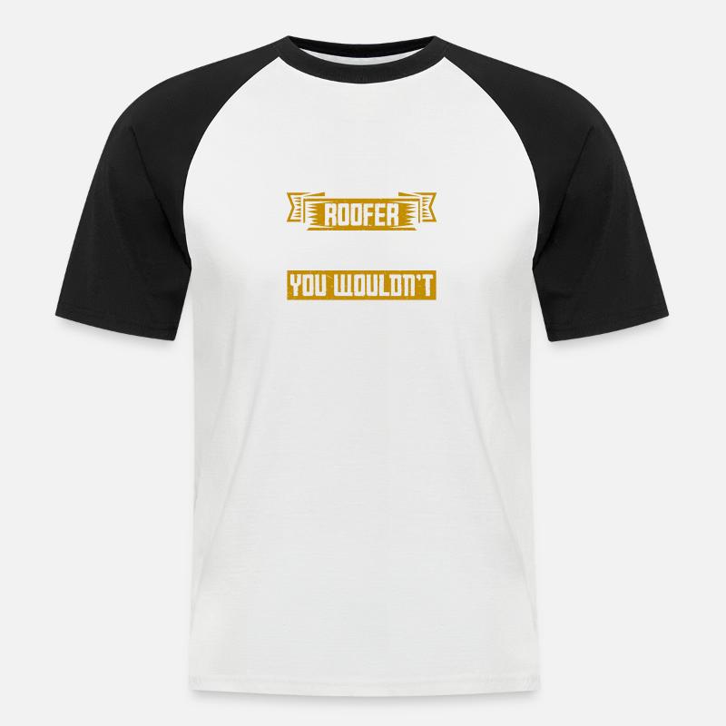 Dachdecker Geschenk Arbeit Handwerker Dachdecker - Männer Baseball-T-Shirt - Weiß/Schwarz