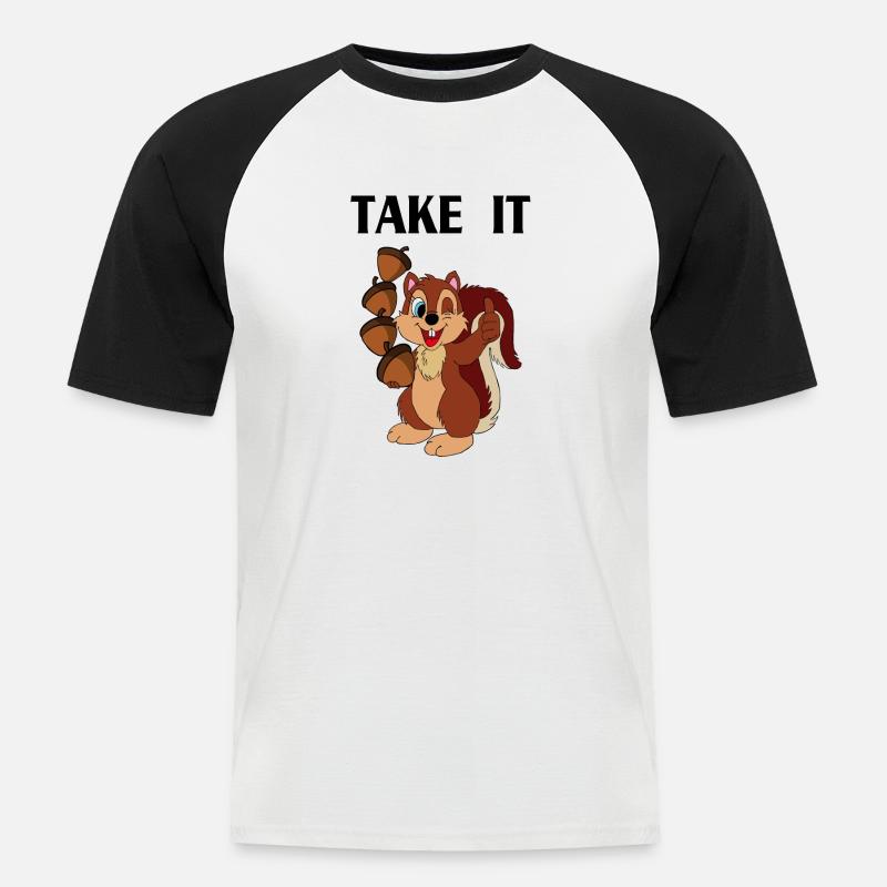TAKE IT Schriftzug mit Eichhörnchen - Männer Baseball-T-Shirt - Weiß/Schwarz