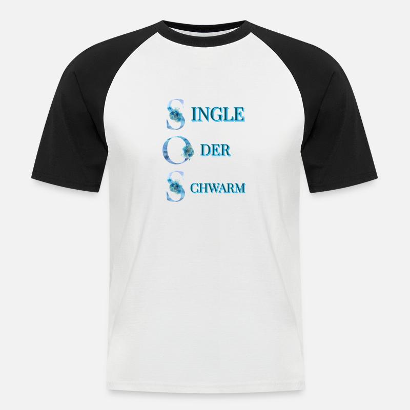 SOS Single oder Schwarm - Männer Baseball-T-Shirt - Weiß/Schwarz