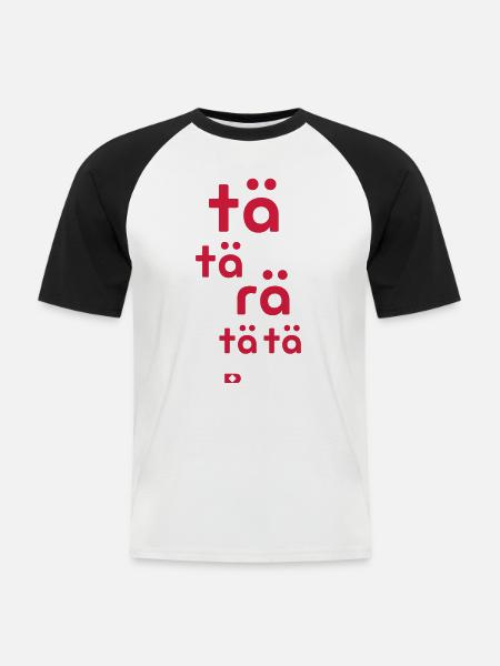 A-020 Tätärätätä - Männer Baseball-T-Shirt - Weiß/Schwarz
