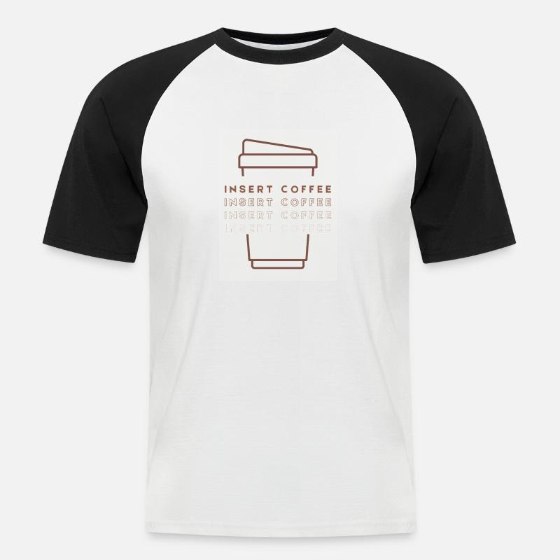 Insert Coffee Cup 2 LBPBBCT - Männer Baseball-T-Shirt - Weiß/Schwarz