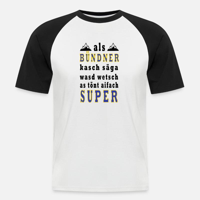 als bündner kasch - Männer Baseball-T-Shirt - Weiß/Schwarz