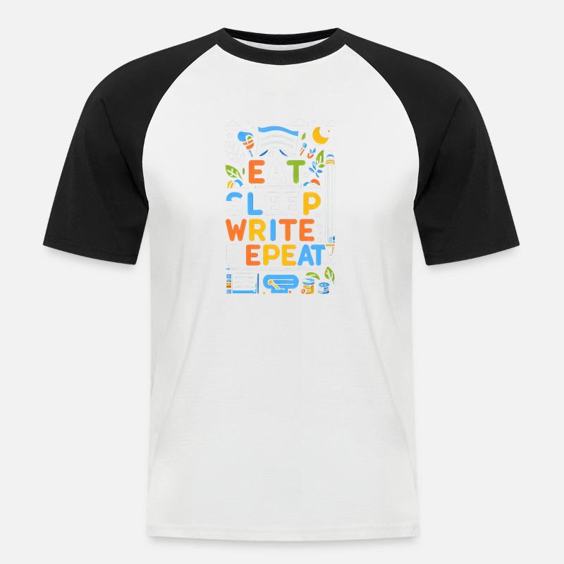 Eat Sleep Write Repeat 5 - Männer Baseball-T-Shirt - Weiß/Schwarz