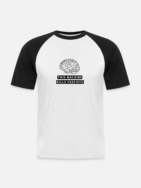 This machine kills fascists - T-shirt baseball manches courtes Homme - blanc/noir