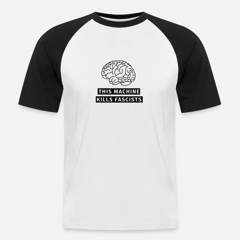 This machine kills fascists - Männer Baseball-T-Shirt - Weiß/Schwarz