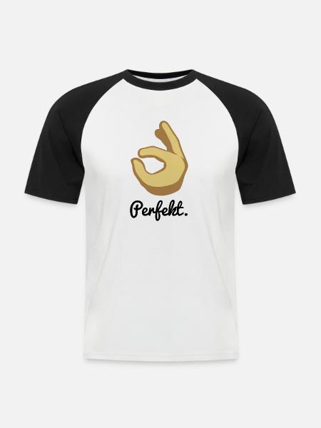 Perfekt. - Männer Baseball-T-Shirt - Weiß/Schwarz