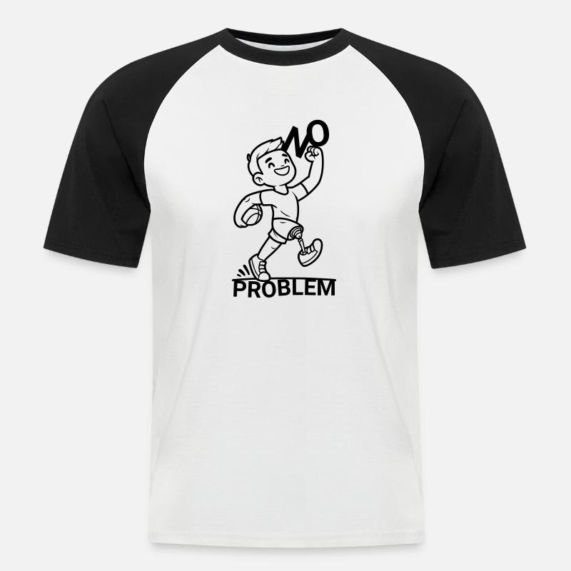 Bein Prothese ? Kein Problem ! - Männer Baseball-T-Shirt - Weiß/Schwarz