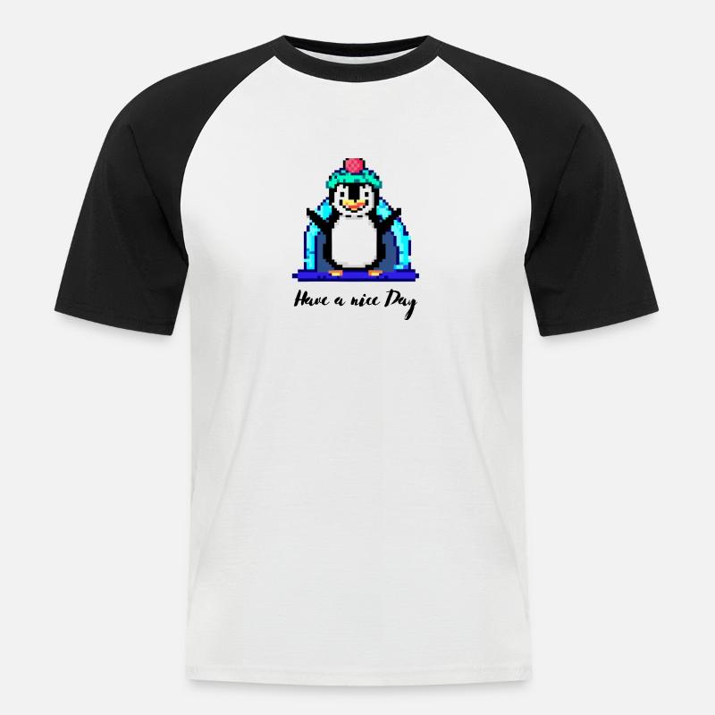 have a nice day pinguin - Männer Baseball-T-Shirt - Weiß/Schwarz