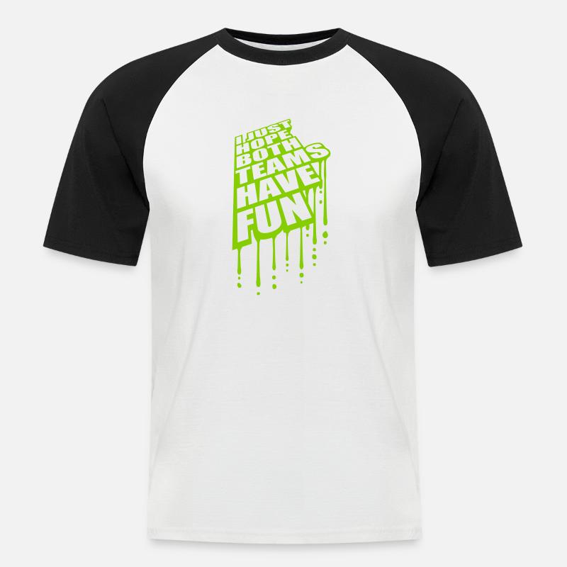 Both Teams Have Fun - Männer Baseball-T-Shirt - Weiß/Schwarz