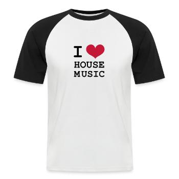 I Love House Music! - Men's Baseball T-Shirt - white/black - Front - Nik (191cm)