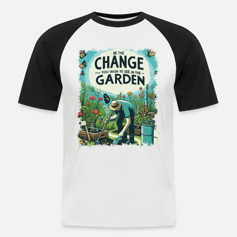 Be The Change Gartengestaltung - Männer Baseball-T-Shirt - Weiß/Schwarz