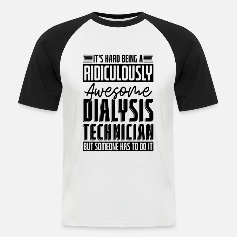 Dialysetechniker Nephrologie Dialyse Geschenkidee - Männer Baseball-T-Shirt - Weiß/Schwarz