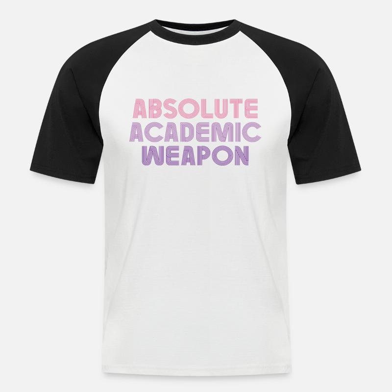 Studenten Absolute Academic Weapon - Männer Baseball-T-Shirt - Weiß/Schwarz
