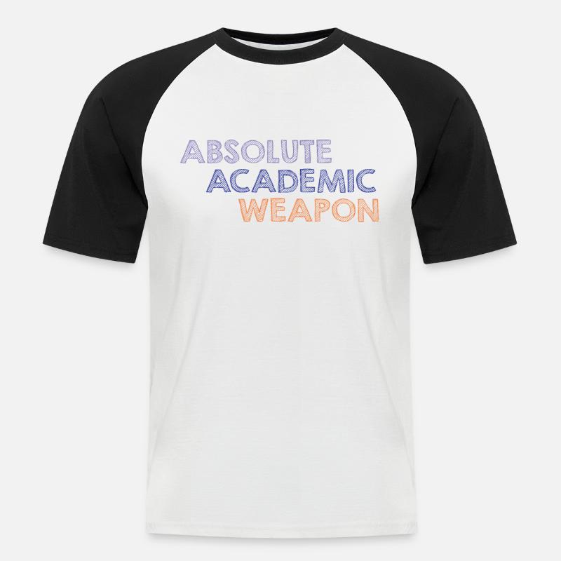 Studenten Absolute Academic Weapon - Männer Baseball-T-Shirt - Weiß/Schwarz