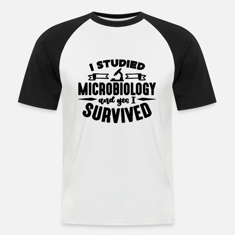 I Studied Microbiology MIcroscope Microbiologists - Männer Baseball-T-Shirt - Weiß/Schwarz
