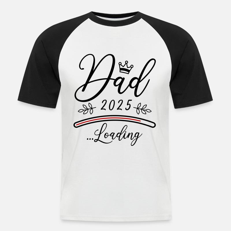 Dad 2025 Loading Papa Spruch - Männer Baseball-T-Shirt - Weiß/Schwarz