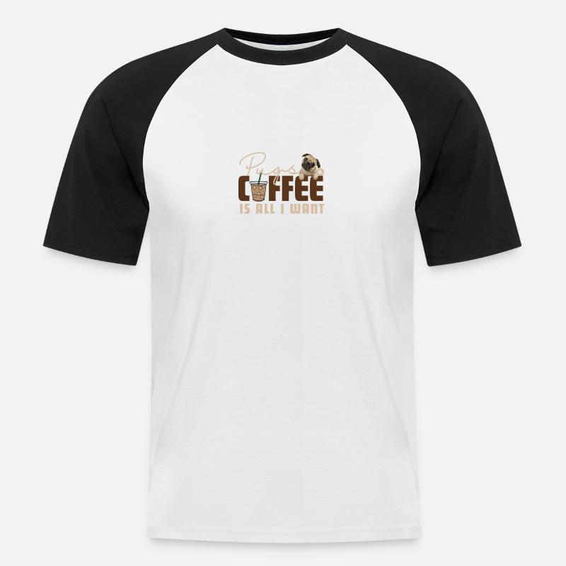 Stylisches Möpse & Kaffee Schrift-Design - Männer Baseball-T-Shirt - Weiß/Schwarz